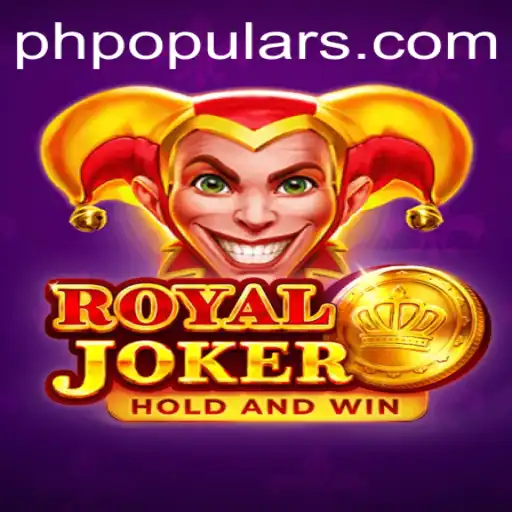 Royaljoker: Discover the Thrilling World of This PHPOPULAR Game